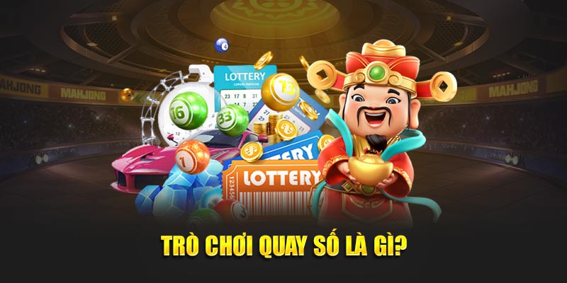 Trò Chơi Quay Số Hấp Dẫn: Trải Nghiệm May Mắn Không Giới Hạn